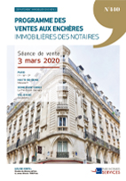 PROGRAMME DES VENTES AUX ENCHÈRES IMMOBILIÈRES DES NOTAIRES